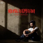 Rusvaaiyaan - Amit Trivedi