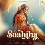 Saahiba - Anurag Mishra