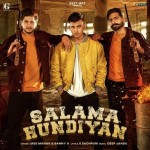 Salama Hundiyan - Jass Manak