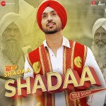 Shadaa Title Song - Diljit Dosanjh