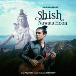 Shish Nawata Hoon - Jubin Nautiyal