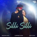 Silli Silli - Gurpreet Saini