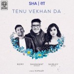 Tenu Vekhan Da - Shashwat Sachdev