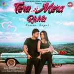 Tera Mera Rishta - Raman Goyal