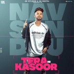 Tera Ni Kasoor - Nav Sandhu