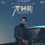 The Future - Arjan Dhillon