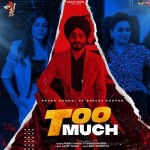 Too Much - Prabh Chahal