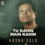 Tu Kahin Main Kahin - Krsna Solo