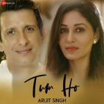 Tum Ho - Arijit Singh