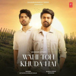 Wahi Toh Khuda Hai - Armaan Malik