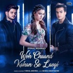 Woh Chaand Kahan Se Laogi - Vishal Mishra