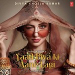 Yaad Piya Ki Aane Lagi - Neha Kakkar mp3 songs