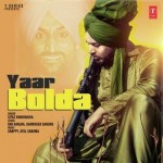 Yaar Bolda - Atul Sharma