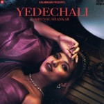 Yedechali - Mrunal Shankar