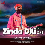 Zinda Dili 2.0 - Arijit Singh