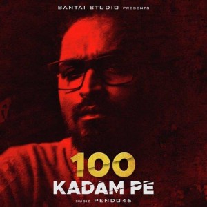 100 Kadam Pe - Emiway Bantai mp3 songs