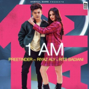 1 AM - Preetinder mp3 songs