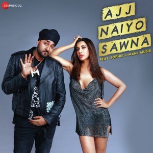 Ajj Naiyo Sawna  - Manj Musik mp3 songs