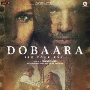 Dobaara - See Your Evil mp3 songs