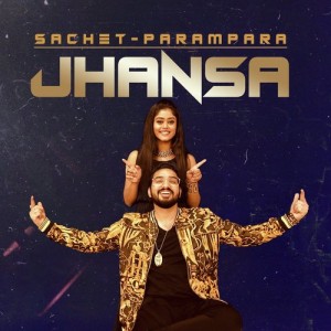 Jhansa  - Sachet Tandon mp3 songs