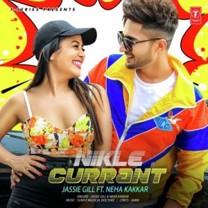 Nikle Currant  - Jassie Gill And Neha Kakkar mp3 songs