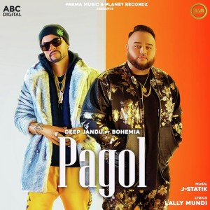 Pagol - Deep Jandu video songs