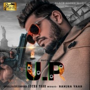 Up Asla - Sucha Yaar mp3 songs