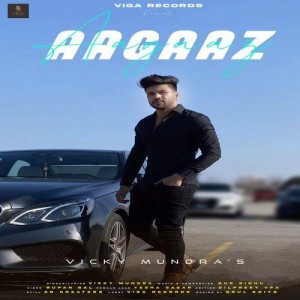 AAGAAZ - Vicky Mundra mp3 songs