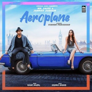 Aeroplane - Vibhor Parashar mp3 songs