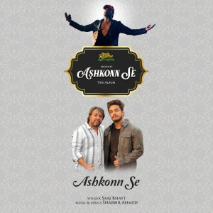 Ashkonn Se - Saaj Bhatt mp3 songs