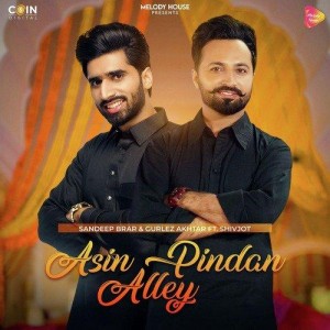 Asin Pindan Alley - Sandeep Brar mp3 songs