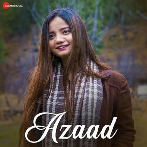 Azaad - Srishti  Bhandari mp3 songs