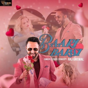 Baari Barsi - Raj Grewal mp3 songs