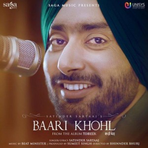 Baari Khohl - Satinder Sartaaj mp3 songs