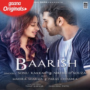 Baarish - Sonu Kakkar mp3 songs