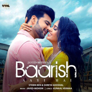 Baarish Aayi Hai - Stebin Ben mp3 songs