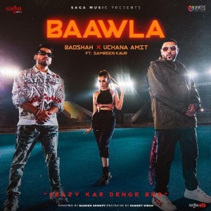 Baawla - Badshah mp3 songs