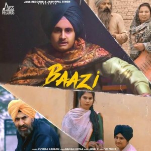 Baazi - Yuvraj Kahlon mp3 songs