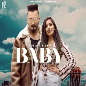 Baby  - Gurj Sidhu mp3 songs