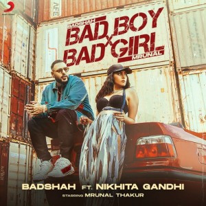 Bad Boy X Bad Girl - Badshah mp3 songs