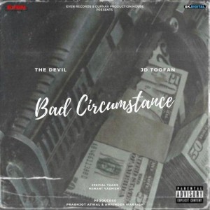 Bad Circumstance - The Devil mp3 songs