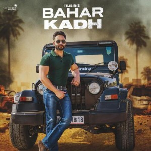 Bahar Kadh - Tejbir mp3 songs