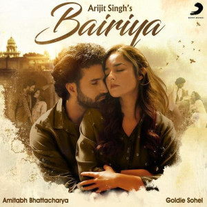 Bairiya - Arijit Singh mp3 songs