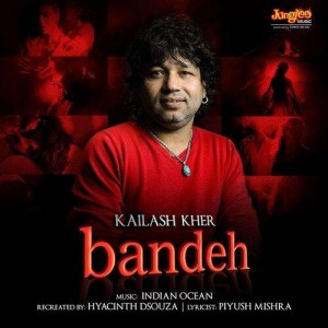 Bandeh - Kailash Kher mp3 songs