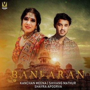 Banjaran - Shayra Apoorva mp3 songs