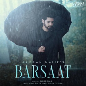 Barsaat - Armaan Malik mp3 songs