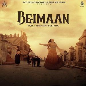 Beimaan - RCR mp3 songs