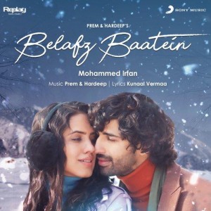 Belafz Baatein - Mohammed Irfan mp3 songs