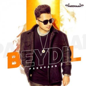 Beydil - Pardhaan mp3 songs