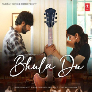 Bhula Du - Stebin Ben mp3 songs